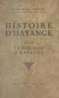 Histoire d'Hayange (3), La paroisse d'Hayange