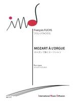 Mozart à l'orgue