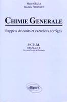 Chimie générale - Rappels de cours et exercices corrigés, rappels de cours et exercices corrigés