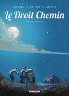 one-shot, Le Droit chemin - Intégrale