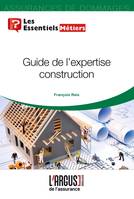 Guide de l'expertise construction