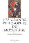 Les grands philosophes du Moyen-Age