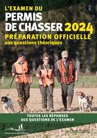 L'examen du permis de chasser 2024, Préparation officielle aux questions théoriques