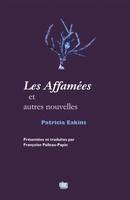 Les Affamées, et autres nouvelles