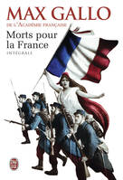Morts pour la France, Intégrale : Le chaudron des sorcières ; Le feu de l'enfer ; La marche noire