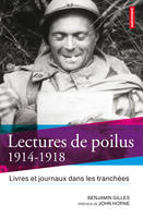 LECTURES DE POILUS 1914-1918 - LIVRES ET JOURNAUX DANS LES TRANCHEES