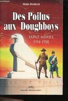 Des Poilus aux Doughboys - Saint-Mihiel, 14-18, Saint-Mihiel, 14-18