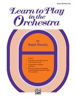 Learn to Play in the Orchestra, Book 1