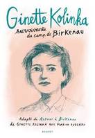 Ginette Kolinka / survivante du camp de Birkenau