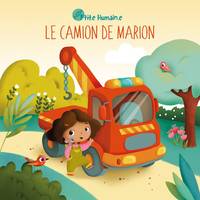 P'tit.e humain.e, Le camion de Marion