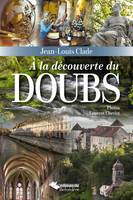 À la découverte du Doubs