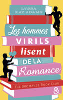 Les hommes virils lisent de la romance, Elue 