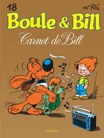 Boule et Bill - Tome 18 - Carnet de Bill