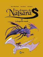 Les dragons de Nalsara, Tome 05, Les dragons de Nalsara T05