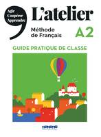 L'atelier niv.A2 (éd.2019) -  Guide pratique de classe, A2