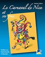Le carnaval de nice et ses fous, Paillassou, Polichinelle et Triboulet