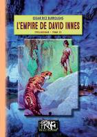 L'Empire de David Innes (Cycle de Pellucidar n° 2), (Cycle de Pellucidar n° 2)