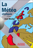 La Météo eXpliquée.