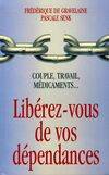 Libérez-vous de vos dépendances : Couple travail médicaments, couple, travail, médicaments