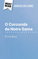 O Corcunda de Notre Dame, de Victor Hugo