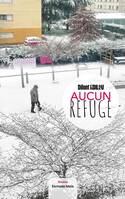 Aucun refuge