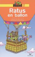 Les aventures du rat vert., Ratus Poche - Ratus en ballon