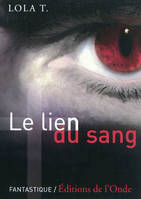 Le lien du sang