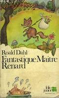 FANTASTIQUE MAITRE RENARD