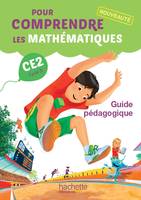 Pour comprendre les mathématiques CE2 - Guide pédagogique du manuel élève - Ed. 2015