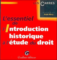 l'essentiel de l'introduction historique à l'étude du droit