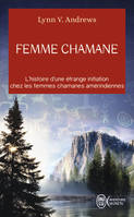 Femme chamane, PRÉC.FEMME DE POUVOIR À L'ESPACE BLEU