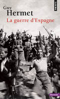 Points Histoire La Guerre d'Espagne