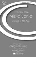 Niska Banja, Romani Dance. mixed choir (SATB) and piano (4 hands), clarinet and tambourine. Partition vocale/chorale et instrumentale.