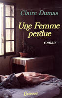 Une femme perdue, roman