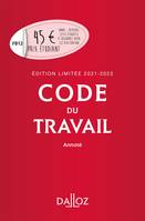 Code du travail annoté, Édition limitée 2021-2022 - 85e ed., Annoté