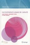 Incontinence anale de l'adulte