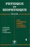 Physique et biophysique P.C.E.M. Tome IV