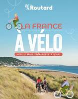 La France à vélo, Nos 50 plus beaux itinéraires