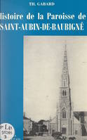 Histoire de la paroisse de Saint-Aubin-de-Baubigné (Deux-Sèvres)