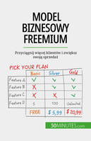 Model biznesowy freemium, Przyciągnij więcej klientów i zwiększ swoją sprzedaż