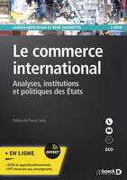 Le commerce international, Analyses institutions et politiques des États