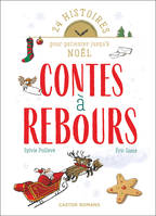 Contes à rebours, 24 histoires pour patienter jusqu'à Noël