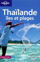 Thaïlande îles et Plages 1ed, îles et plages