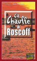 Ca chauffe a roscoff