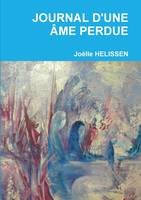 JOURNAL D'UNE ÂME PERDUE