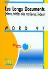 Word 97 - les longs documents, les longs documents