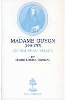 Madame Guyon 1648-1717