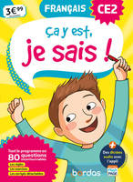 Ca y est, je sais ! Français CE2