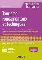 Tourisme - Fondamentaux et techniques, Fondamentaux et techniques