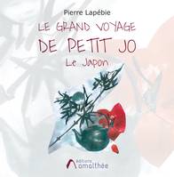 Le grand voyage de petit Jo - Le Japon